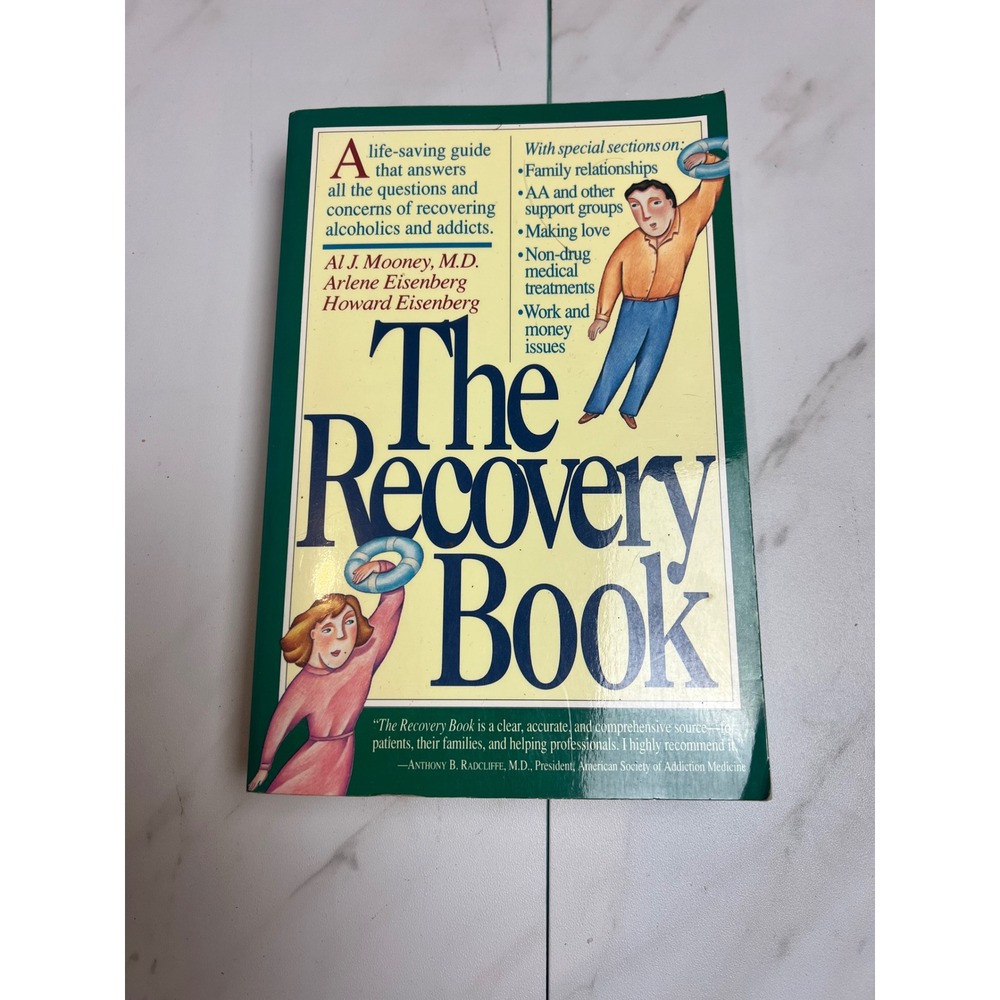 The Recovery Book Al J Mooney MD Arlene Howard Eisenberg Addiction Guide 1992 PB